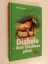 Diabolo : ihan tavallinen päivä