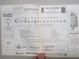 Svenska Teatern Helsingfors program spelåret 1934-35 Cirkusprinsessan, Rödluvan, Tavarisch, Erasmus Montanus, Läsförhörskalaset på Hultnäs -käsiohjelma