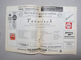 Svenska Teatern Helsingfors program spelåret 1934-35 Cirkusprinsessan, Rödluvan, Tavarisch, Erasmus Montanus, Läsförhörskalaset på Hultnäs -käsiohjelma