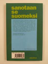 Sanotaan se suomeksi : VT 1 : uudistuva Raamatun käännös