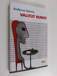 Valitut runot 1945-1996 (tekijän omiste, ERINOMAINEN)