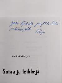 Sotaa ja leikkejä (tekijän omiste)