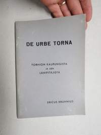 De Urbe Torna - Tornion kaupungista ja sen lähipitäjistä