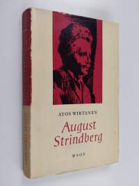 August Strindberg. Ihminen Ja Kirjailija