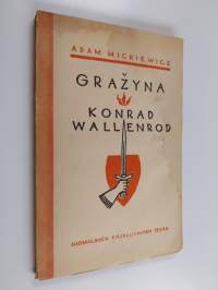 Gražyna ; Konrad Wallenrod