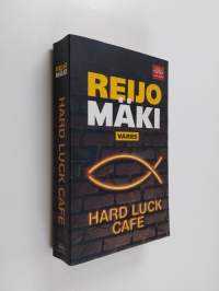 Hard luck cafe : rikosromaani