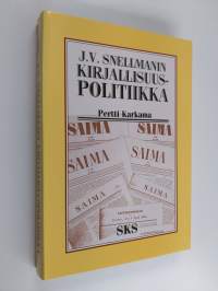 J. V. Snellmanin kirjallisuuspolitiikka