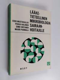 Lääketieteellinen mikrobiologia sairaanhoitajille