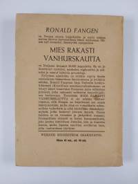 Mies rakasti vanhurskautta