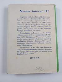 Nuoret tulevat 3 - Valikoima ylioppilaiden [kolmannen] kulttuuriviikon parhaita kilpakirjoituksia