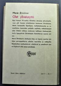 Olet ylivetotyttö