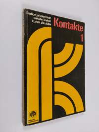 Kontakte 1: radion ja television saksan kielen kurssi aikuisille
