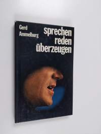 Sprechen, reden, überzeugen