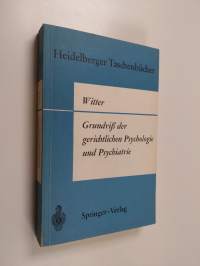 Grundriss der gerichtlichen Psychologie und Psychiatrie