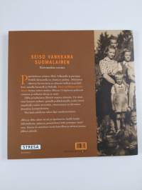 Seiso vankkana suomalainen : kertomuksia suvusta