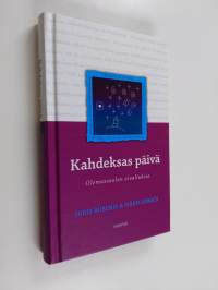 Kahdeksas päivä : olemassaolon oivalluksia (ERINOMAINEN)