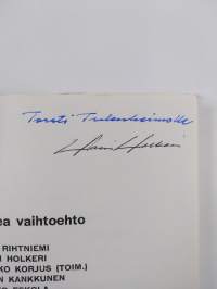 Oikea vaihtoehto (signeerattu, tekijän omiste)