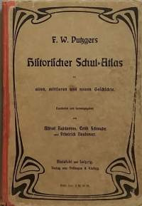Historischer Schul-Atlas : zur Alten, Mittleren und Neuen Geschichte in 241 Haupt- und Nebenkarten (Karttakirjat)