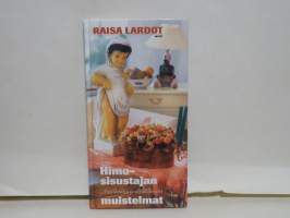 Himosisustajan muistelmat - Aisti-ilottelua ja silkkilakanoita