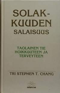 Solakkuuden salaisuus.  (Laihduttaminen, terveys)