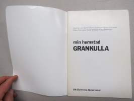 Min hemstad Grankulla - hembygsbok för stadens grundskolor