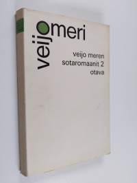 Veijo Meren sotaromaanit 2, Manillaköysi ; Sujut