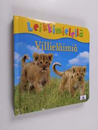 Leikkimielellä : Villieläimiä