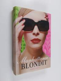 Manhattanin blondit