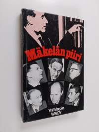 Mäkelän piiri : tutkimus tamperelaisesta kirjailijapiiristä 1946-1954 ja sen tuotannosta (tekijän omiste)