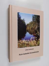 Kuin katselisi kuvastimesta (signeerattu)