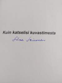 Kuin katselisi kuvastimesta (signeerattu)