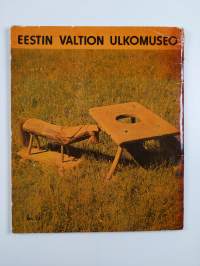Eestin valtion ulkomuseo