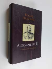 Aleksanteri II : Venäjän suuri vapauttaja