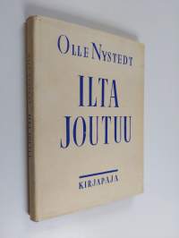 Ilta joutuu