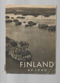 Finland av i dag : 100 bilder jämte kartaKirjaWSOY 1947.