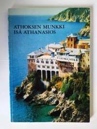 Athoksen munkki Isä Athanasios