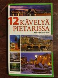 12 kävelyä Pietarissa