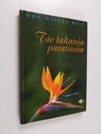 Tie takaisin paratiisiin