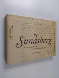 Sundsberg. Gården vid Sundet - Erään kartanon historia