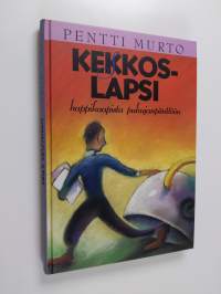 Kekkoslapsi : happikaapista puhujanpönttöön