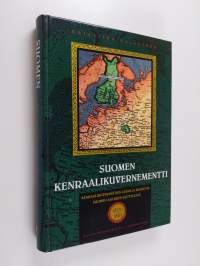 Suomen kenraalikuvernementti - kenraalikuvernöörin asema ja merkitys Suomen asioiden esittelyssä, 1823-1861