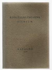 Ateneum Taidekokoelmat luettelo 1948  120 s kuvitettu