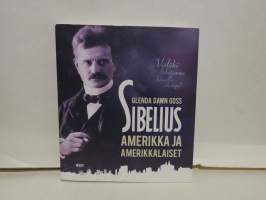 Sibelius - Amerikka ja amerikkalaiset