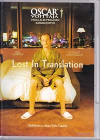 Lost in Translation. 2003/4. DVD.  Bill Murray, Scarlett Johansson. Oscar-voittaja
