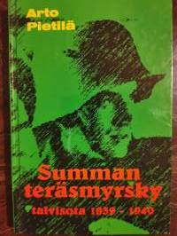 Summan teräsmyrsky. Talvisota 1939-1940