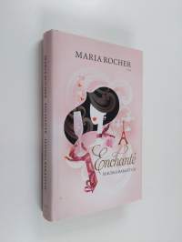 Enchanté : hauska rakastua!