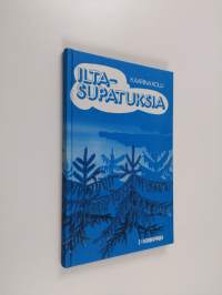Iltasupatuksia