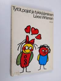 Tytöt, pojat ja tykkääminen