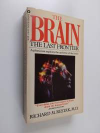 The brain : the last frontier