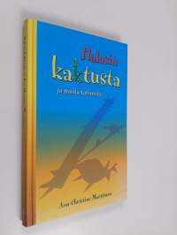 Halasin kaktusta ja muita kertomuksia